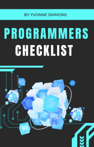 Title: Programmers Checklist By Yvonne Simmons, Author: Yvonne Simmons