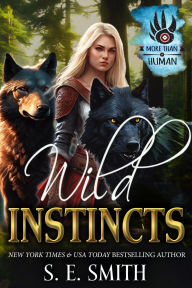 Title: Wild Instincts, Author: S. E. Smith