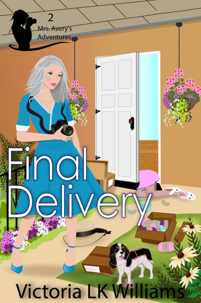 Final Delivery: Murder & Missing Packages: A Cozy Mystery Whodunit