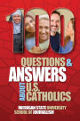 100 Questions and Answers About U.S. Catholics: Pope Francis, his Legacy and the Transition to Pope Leo XIV