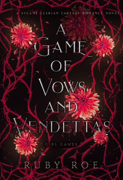 A Game of Vows and Vendettas: A Steamy Lesbian Fantasy Romance