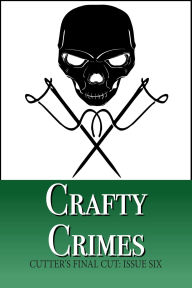 Title: Crafty Crimes, Author: Leah R. Cutter