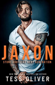 Title: Jaxon: Stone Brothers Next Generation, Author: Tess Oliver