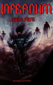 Title: Infernum: God's Path, Author: Jhonnattan Paulino