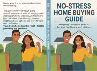 Title: NO-STRESS HOME BUYING GUIDE: Everything You Need to Know to Buy Your First Home with Confidence, Author: ROBERT LOUNDER