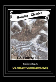 Title: MR. MIDSHIPMAN HORNBLOWER - #1, Author: C.S. FORESTER