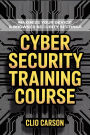 Cyber Security Training Course: Maximize Your Device & Browser Security Settings