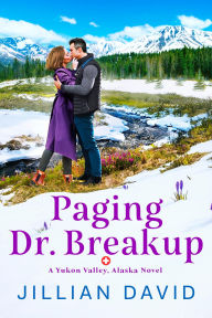 Title: Paging Dr. Breakup, Author: Jillian David
