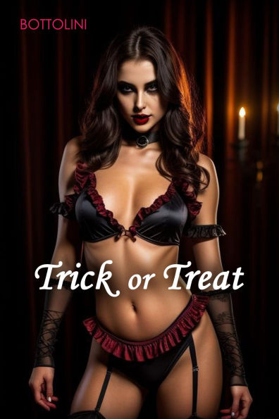 Trick or Treat: Erotic Short Story