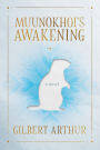 Muunokhoi's Awakening