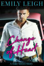 Change of Heart: A Second Chance Romance
