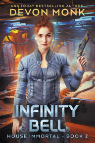 Title: Infinity Bell, Author: Devon Monk