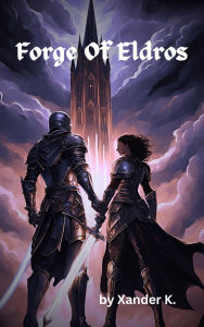 Title: Forge Of Eldros, Author: A. Korson