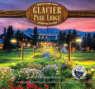 Title: Glacier Park Lodge, Author: Christine Barnes
