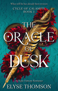 The Oracle of Dusk: An Epic Fantasy Romance
