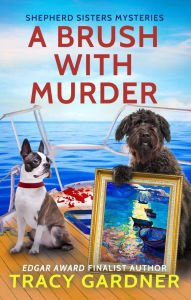 Title: A Brush with Murder, Author: Tracy Gardner