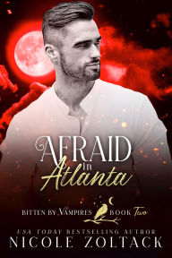 Title: Afraid in Atlanta, Author: Nicole Zoltack