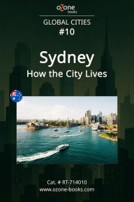 Title: Sydney: How the City Lives, Author: Ozone Books
