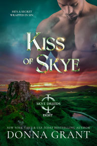 Title: Kiss of Skye, Author: Donna Grant