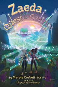 Title: Zaeda and the Quest for Service, Author: Marvie Corbett