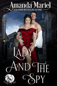 Title: Lady and the Spy, Author: Amanda Mariel
