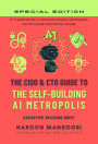 The CISO & CTO Guide to The Self-Building AI Metropolis: Secure AI Transformation in Enterprise Software Development and the Coming Vulnerability Cascade