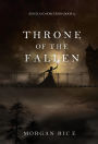 Throne of the Fallen (Kings and SorcerersBook #8)