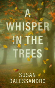 A Whisper in the Trees