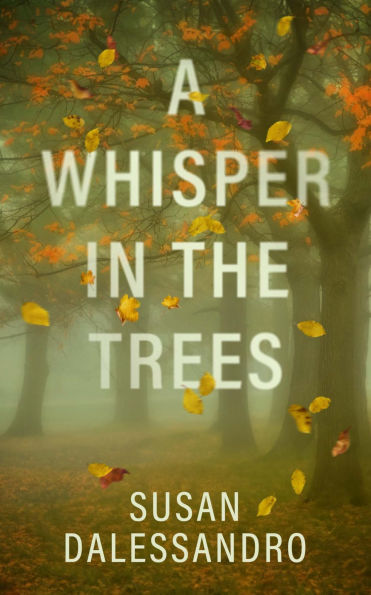 A Whisper in the Trees