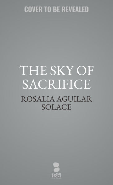 The Sky of Sacrifice