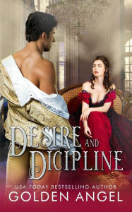 Google audio books free download Desire and Discipline by Golden Angel