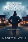 Risky Pursuit