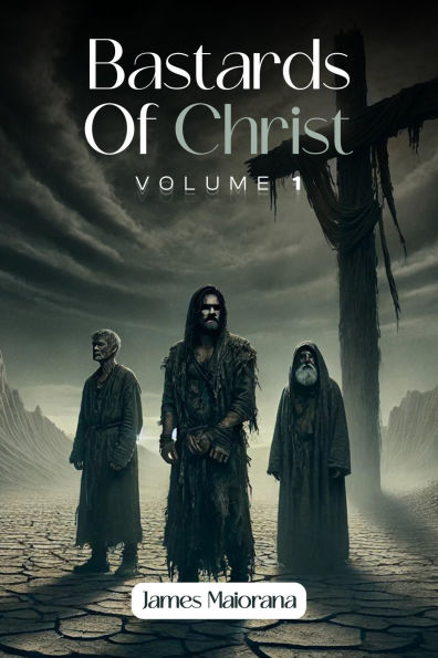 Bastards of Christ