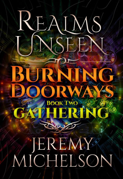 Burning Doorways Book Two: Gathering