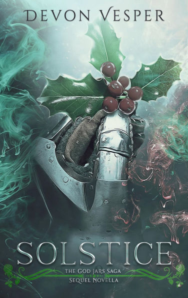Solstice: A God Jars Sequel Novella