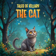 Title: Tales of Hillary the Cat, Author: Eleanor Joyce Roland