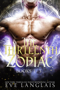 Title: The Thirteenth Zodiac: Books 1 - 3, Author: Eve Langlais