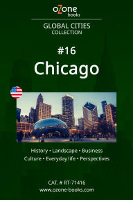 Title: Global Cities: Chicago, Author: Ozone Books