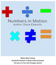 Free ebooks download pdf format of computer Numbers in Motion: Military Mind Training