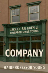 Title: Company: Jack Li, Sai kuen Li, Hairprofessor Young, Author: Young Hairprofessor