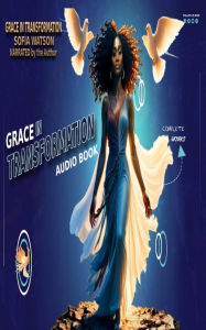 Grace in Transformation