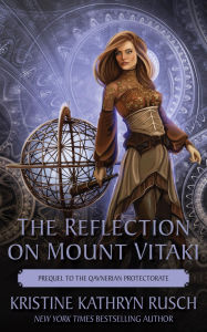 Title: The Reflection on Mount Vitaki, Author: Kristine Kathryn Rusch
