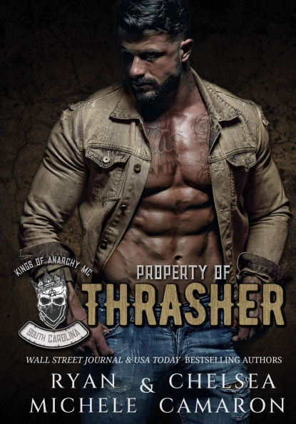 Property of Thrasher (Kings of Anarchy MC: South Carolina Book 1)