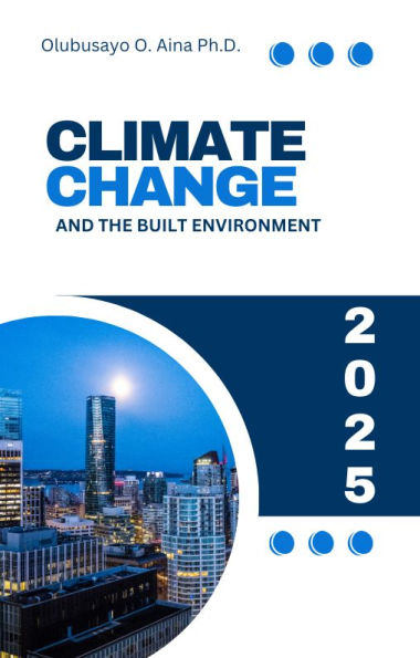 Climate Change and the Built Environment