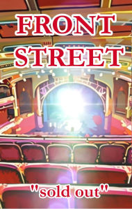 Title:  FRONT STREET: sold out, Author: Dwight Miller Jr