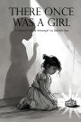 There Once was a Girl