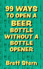 99 Ways to Open a Beer Bottle without a Bottle Opener
