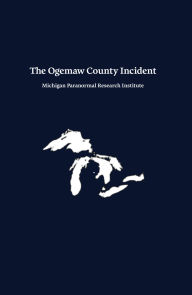 Title: The Ogemaw County Incident, Author: Matthew Rodgers