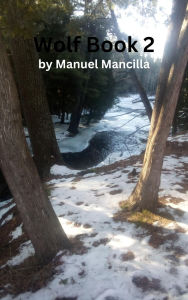 Title: Wolf Book 2, Author: Manuel Mancilla