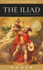 The Iliad: Annotated Edition